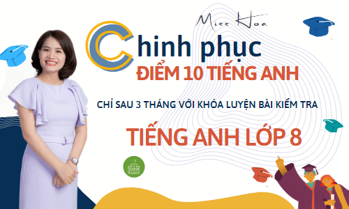 Tiếng Anh lớp 8
